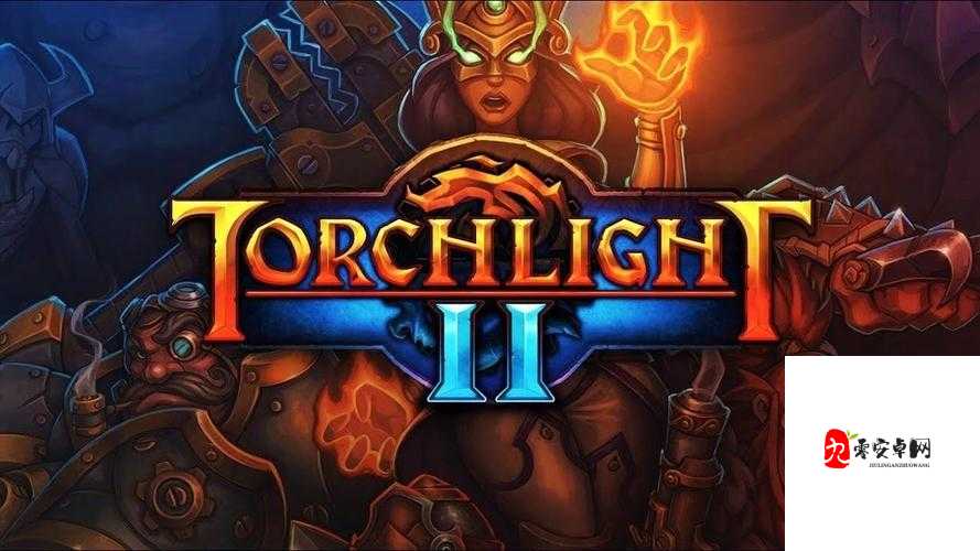 火炬之光2装备颜色全解析！新手必看的神器辨别指南